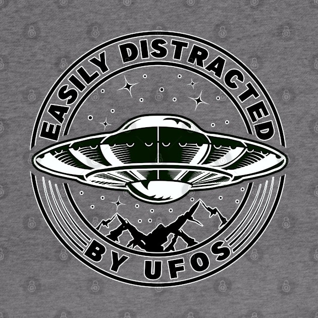 Easily Distracted By UFOS Alien Believers by Dener Queiroz